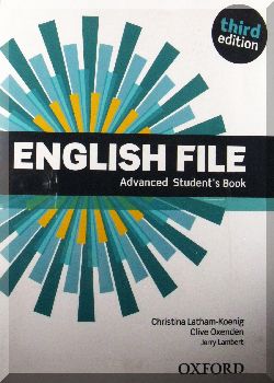 ENGLISH FILE. Advanced Student s Book. 3-ed.