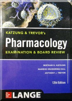 Pharmacology Examination and Board Review