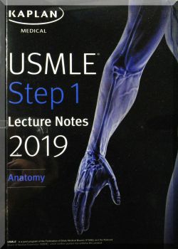 USMLE Step 1 lecture Notes. Anatomy