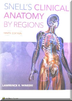 Snell s clinical anatomy by regions