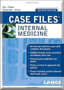 Case Files. Internal Medicine. 2nd Edition
